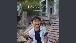 Hargai Aku [upl. by Berardo]