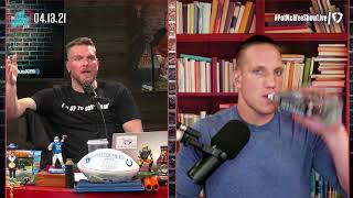 The Pat McAfee Show  Tuesday April 13th 2021 [upl. by Anital]