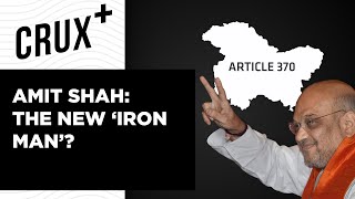 How Amit Shah Executed Modi Govts Secret Plan to Abrogate Article 370  CRUX [upl. by Huai]