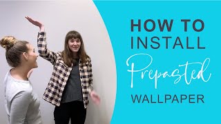 How To Install Prepasted Wallpaper [upl. by Dielu]