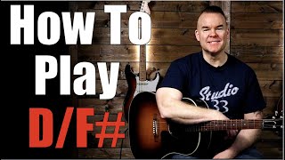 How to Play DF Chord on Guitar Quick and Easy [upl. by Lachish]