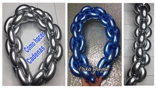 GLOBOS IDEAS COMO HACER CADENAS ⛓ DE GLOBOS 260 PARA DECORACIÓN DE GLOBOS CADENAS TRENZADAS DIY [upl. by Moyer]