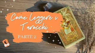 Come Leggere i Tarocchi Parte 2 🔮 Purificare e mischiare il mazzo conoscere i semi [upl. by Hayikat]