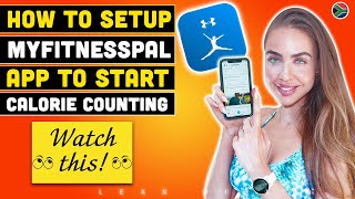 How To Setup amp Use MyFitnessPal To Get Lean amp Start Tracking For Fatloss  Part 1 [upl. by Domash933]