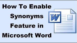 How To Enable Synonyms Feature in Microsoft Word [upl. by Olifoet991]