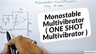 MONOSTABLE MULTIVIBRATOR using opamp explained in simple way  In hindi [upl. by Aniar]