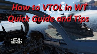 How to VTOL in War Thunder  Quick Guide and Tips [upl. by Nnaeitak70]