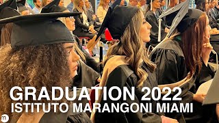 Istituto Marangoni Miami Graduation 2022 [upl. by Pritchett]