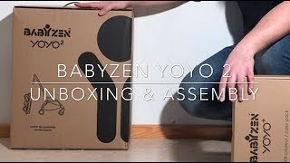 Unboxing and Assembling the Brand New Babyzen Yoyo 2 [upl. by Iene175]