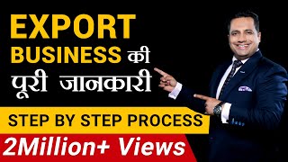 Export Business  पूरी जानकारी  Step by Step Process  FIEO  Dr Vivek Bindra [upl. by Robinet871]