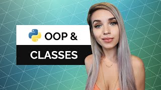 Python Classes and Objects  OOP for Beginners [upl. by Nosyaj]