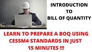 How to prepare a Bill of Quantity   Using CESMM4 Standards Introduction to BOQ [upl. by Theurich694]