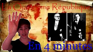 LA 4ème REPUBLIQUE en 4 minutes [upl. by Zelda392]