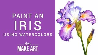 Iris Watercolor Paint Tutorial [upl. by Stephani313]