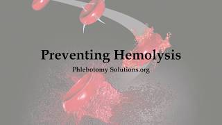 Preventing Hemolysis [upl. by Ridgley779]