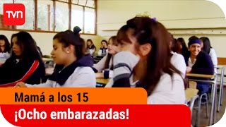 ¡Ocho amigas embarazadas  Mamá a los 15  T1E4 [upl. by Eiramasil899]