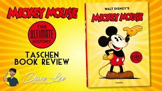 WALT DISNEYS MICKEY MOUSE THE ULTIMATE HISTORY  Taschen Book Review amp Unboxing [upl. by Tilney667]