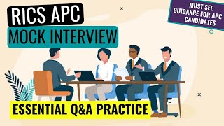 RICS APC FINAL ASSESSMENT MOCK INTERVIEW  QUESTION amp ANSWER PRACTICE SESSION [upl. by Light]