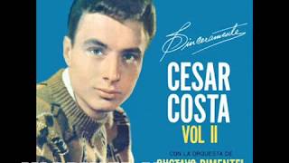 CESAR COSTA ¡10 GRANDES ÉXITOS [upl. by Itnaihc673]