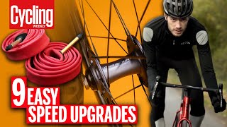 9 Upgrades To Make Your Bike Faster  Cycling Weekly [upl. by Madel]