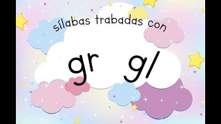 Sílabas trabadas con G Gr y Gl gragregrigrogruglaglegligloglu para niños [upl. by Neb]