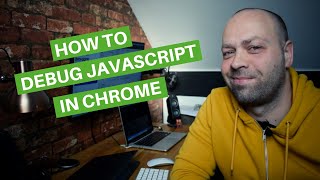 How To Debug JavaScript In Chrome [upl. by Godewyn]