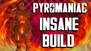 Fallout 4 Builds  The Pyromaniac  Insane Build [upl. by Stacie]