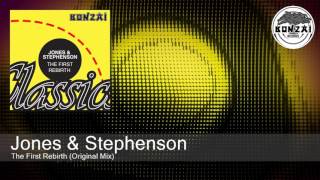 Jones amp Stephenson  The First Rebirth Original Mix [upl. by Dermot810]