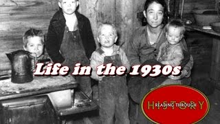 History Brief Daily Life in the 1930s [upl. by Lennej]