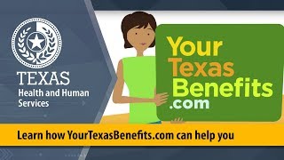 Learn how YourTexasBenefitscom can help you [upl. by Adela487]