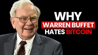 Why Does Warren Buffet Hate Bitcoin [upl. by Alyaj]