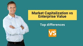 Market Capitalization vs Enterprise Value  Formula amp Examples [upl. by Htezzil891]