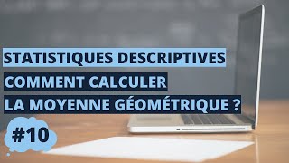 Comment calculer la moyenne géométrique  statistiques S1 [upl. by Namie190]