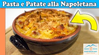 COME PREPARARE LA PASTA E PATATE AL FORNO CON PROVOLA [upl. by Lyrehc145]