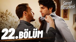 Şeref Meselesi  18 Bölüm  FULL BÖLÜM [upl. by Ecirad]