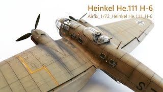 Airfix Heinkel He111 H6 172  Paint  The Inner Nerd [upl. by Hatcher727]