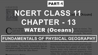 Water Oceans  Chapter 13 Geography NCERT Class 11 Part 1 [upl. by Laehcimaj28]