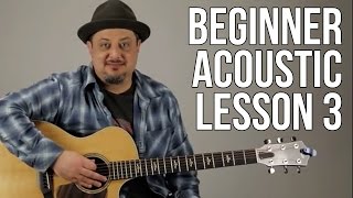 Beginner Acoustic Guitar Lesson 3  The G Major Chord [upl. by Dolley122]