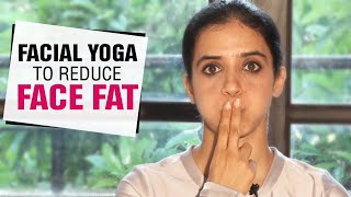 Face Yoga to Reduce Facial Fat  Fit Tak [upl. by Osmund]