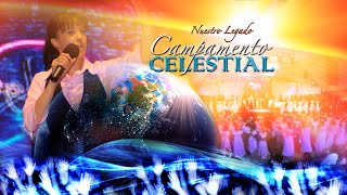 Nuestro Legado  Campamento Celestial Oficial [upl. by Valdas]