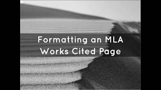 Formatting an MLA Works Cited Page [upl. by Unam]