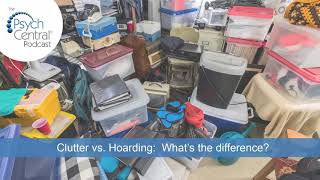 Clutter vs Hoarding What’s the difference [upl. by Faina]