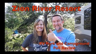 Zion River Resort Rv Park amp Campground  Full Review  RV Life [upl. by Marcy]