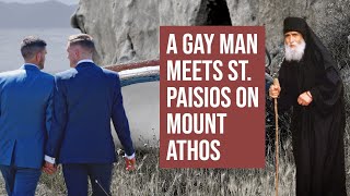 Saint Paisios and the homosexual man  Mount Athos  testimony of a direct witness [upl. by Htebazie]