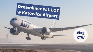 Dreamliner PLL LOT w Katowice Airport  VlogKTW 26 [upl. by Olumor]