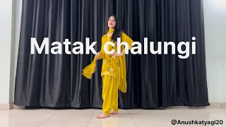 Sapna Chaudhary  Matak Chalungi  Dance video  Anushka Tyagi  New Haryanvi Song [upl. by Ayenat]