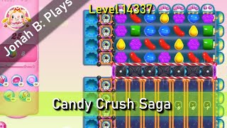 Candy Crush Saga Level 14337 [upl. by Buckden]