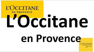 How to Pronounce L’Occitane en Provence CORRECTLY [upl. by Pears]