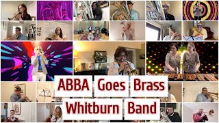 ABBA Goes Brass  Whitburn Band [upl. by Nagaem]