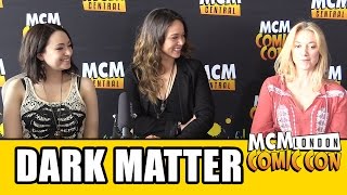 DARK MATTER Cast Interview [upl. by Liakim]